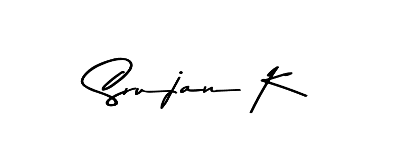 You should practise on your own different ways (Asem Kandis PERSONAL USE) to write your name (Srujan K) in signature. don't let someone else do it for you. Srujan K signature style 9 images and pictures png