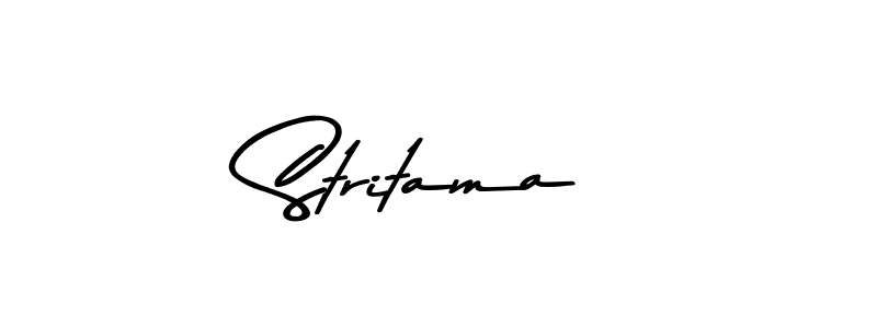 Create a beautiful signature design for name Stritama. With this signature (Asem Kandis PERSONAL USE) fonts, you can make a handwritten signature for free. Stritama signature style 9 images and pictures png