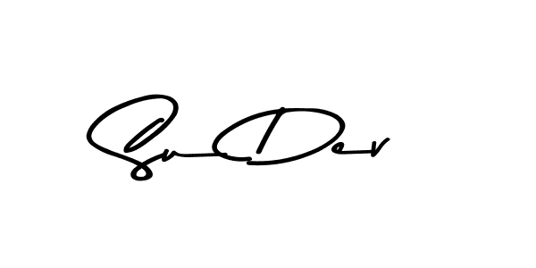 Make a beautiful signature design for name Su Dev. With this signature (Asem Kandis PERSONAL USE) style, you can create a handwritten signature for free. Su Dev signature style 9 images and pictures png