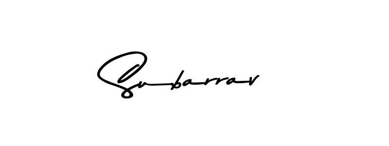 How to make Subarrav name signature. Use Asem Kandis PERSONAL USE style for creating short signs online. This is the latest handwritten sign. Subarrav signature style 9 images and pictures png
