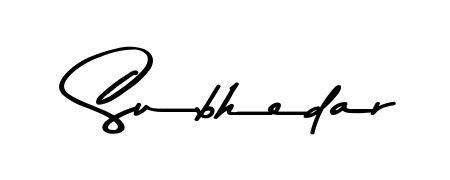 Make a beautiful signature design for name Subhedar. With this signature (Asem Kandis PERSONAL USE) style, you can create a handwritten signature for free. Subhedar signature style 9 images and pictures png