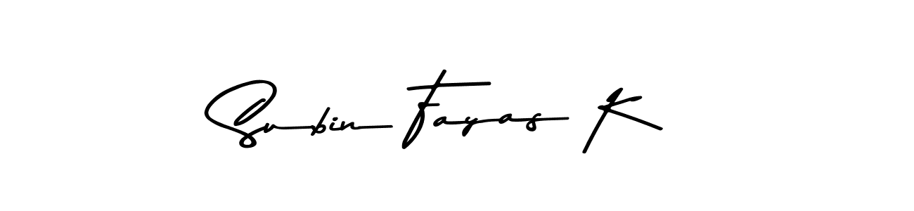 Make a beautiful signature design for name Subin Fayas K. With this signature (Asem Kandis PERSONAL USE) style, you can create a handwritten signature for free. Subin Fayas K signature style 9 images and pictures png