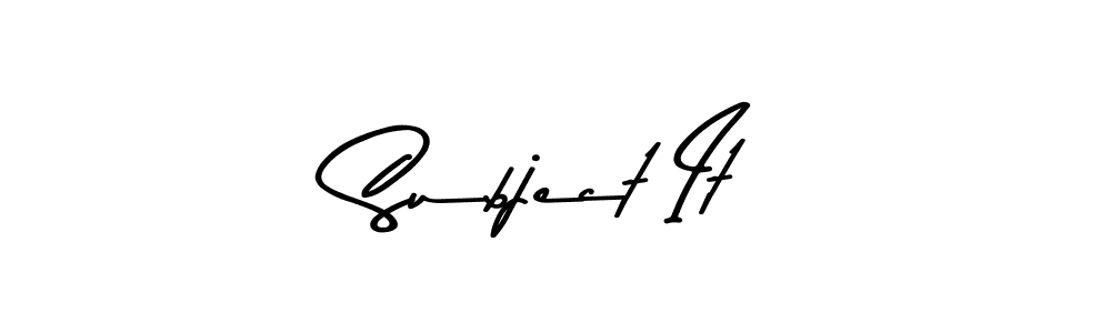 Make a beautiful signature design for name Subject It. Use this online signature maker to create a handwritten signature for free. Subject It signature style 9 images and pictures png