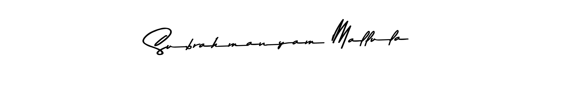 Subrahmanyam Mallula stylish signature style. Best Handwritten Sign (Asem Kandis PERSONAL USE) for my name. Handwritten Signature Collection Ideas for my name Subrahmanyam Mallula. Subrahmanyam Mallula signature style 9 images and pictures png