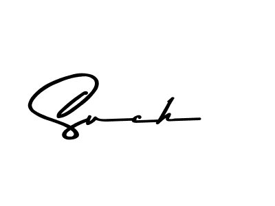 Also we have Such name is the best signature style. Create professional handwritten signature collection using Asem Kandis PERSONAL USE autograph style. Such signature style 9 images and pictures png