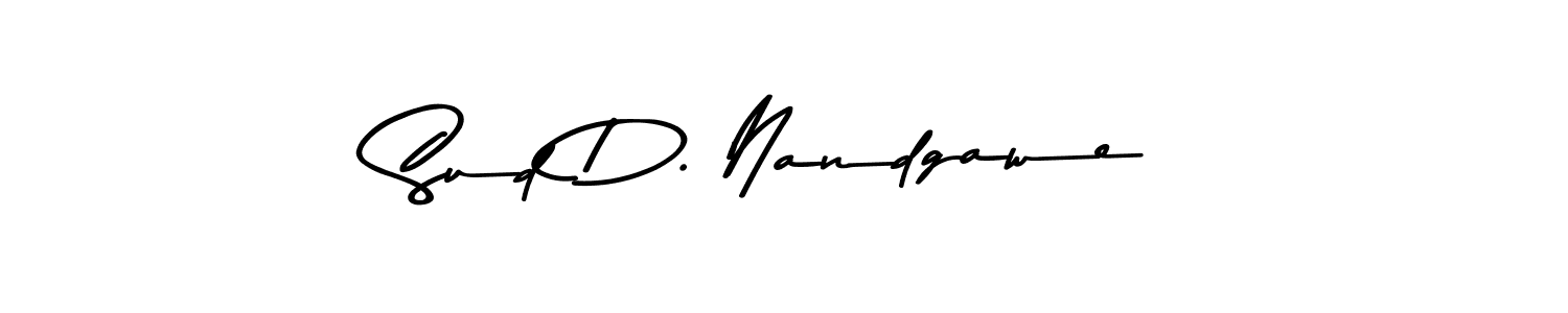 Sud D. Nandgawe stylish signature style. Best Handwritten Sign (Asem Kandis PERSONAL USE) for my name. Handwritten Signature Collection Ideas for my name Sud D. Nandgawe. Sud D. Nandgawe signature style 9 images and pictures png