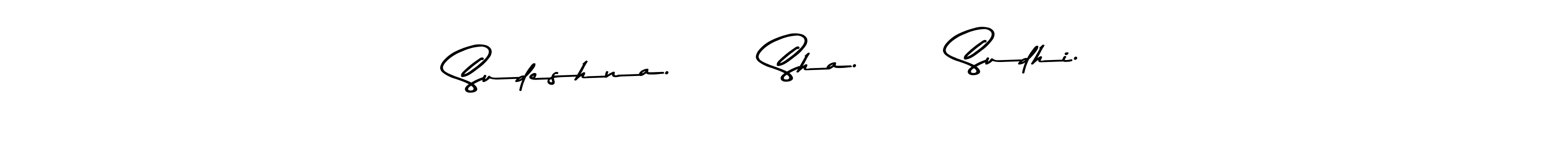 Make a beautiful signature design for name Sudeshna.      Sha.      Sudhi.. Use this online signature maker to create a handwritten signature for free. Sudeshna.      Sha.      Sudhi. signature style 9 images and pictures png