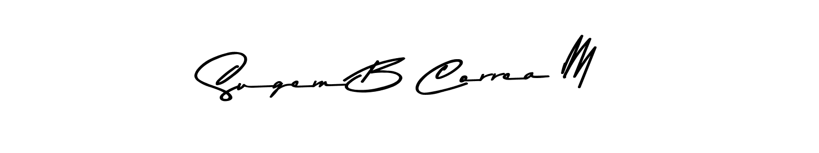 Asem Kandis PERSONAL USE is a professional signature style that is perfect for those who want to add a touch of class to their signature. It is also a great choice for those who want to make their signature more unique. Get Sugem B Correa M name to fancy signature for free. Sugem B Correa M signature style 9 images and pictures png