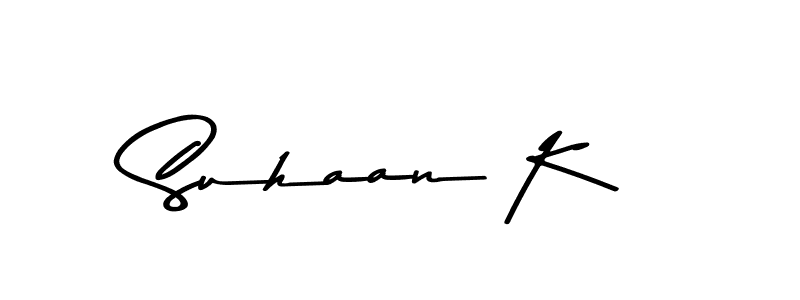 How to make Suhaan K signature? Asem Kandis PERSONAL USE is a professional autograph style. Create handwritten signature for Suhaan K name. Suhaan K signature style 9 images and pictures png