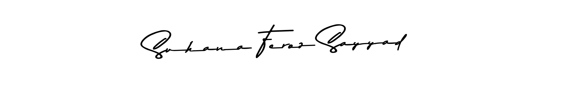 Make a beautiful signature design for name Suhana Feroz Sayyad. With this signature (Asem Kandis PERSONAL USE) style, you can create a handwritten signature for free. Suhana Feroz Sayyad signature style 9 images and pictures png