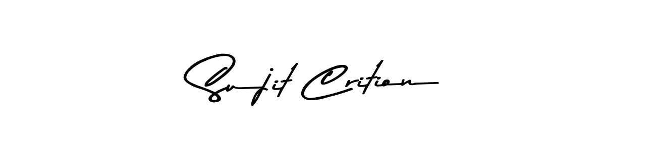 Sujit Crition stylish signature style. Best Handwritten Sign (Asem Kandis PERSONAL USE) for my name. Handwritten Signature Collection Ideas for my name Sujit Crition. Sujit Crition signature style 9 images and pictures png