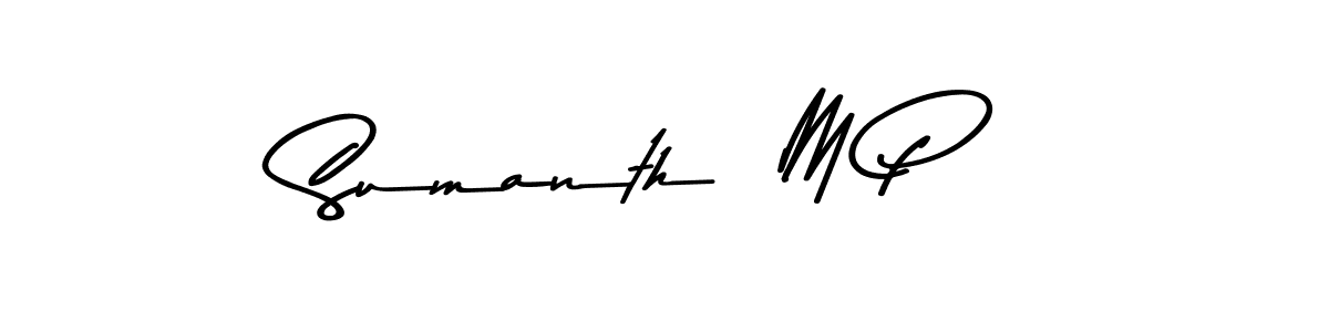 Sumanth  M P stylish signature style. Best Handwritten Sign (Asem Kandis PERSONAL USE) for my name. Handwritten Signature Collection Ideas for my name Sumanth  M P. Sumanth  M P signature style 9 images and pictures png