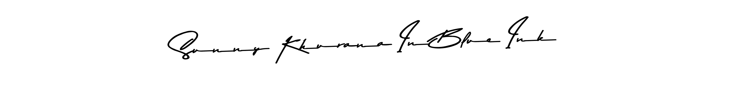 Make a beautiful signature design for name Sunny Khurana In Blue Ink. With this signature (Asem Kandis PERSONAL USE) style, you can create a handwritten signature for free. Sunny Khurana In Blue Ink signature style 9 images and pictures png