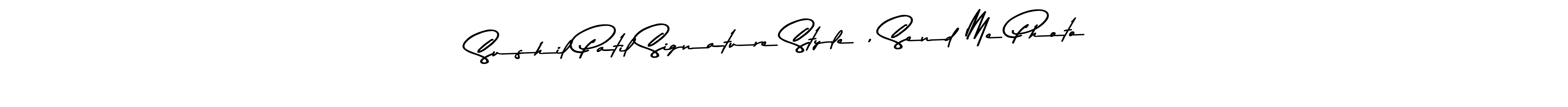 This is the best signature style for the Sushil Patil Signature Style , Send Me Photo name. Also you like these signature font (Asem Kandis PERSONAL USE). Mix name signature. Sushil Patil Signature Style , Send Me Photo signature style 9 images and pictures png