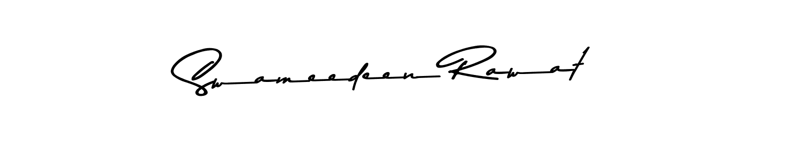 Use a signature maker to create a handwritten signature online. With this signature software, you can design (Asem Kandis PERSONAL USE) your own signature for name Swameedeen Rawat. Swameedeen Rawat signature style 9 images and pictures png