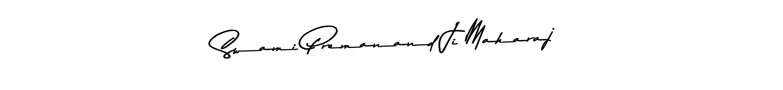 Use a signature maker to create a handwritten signature online. With this signature software, you can design (Asem Kandis PERSONAL USE) your own signature for name Swami Premanand Ji Maharaj. Swami Premanand Ji Maharaj signature style 9 images and pictures png