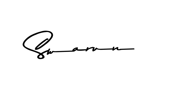 Check out images of Autograph of Swarun name. Actor Swarun Signature Style. Asem Kandis PERSONAL USE is a professional sign style online. Swarun signature style 9 images and pictures png