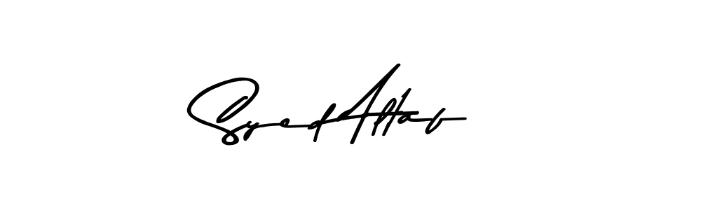Make a beautiful signature design for name Syed Altaf. Use this online signature maker to create a handwritten signature for free. Syed Altaf signature style 9 images and pictures png