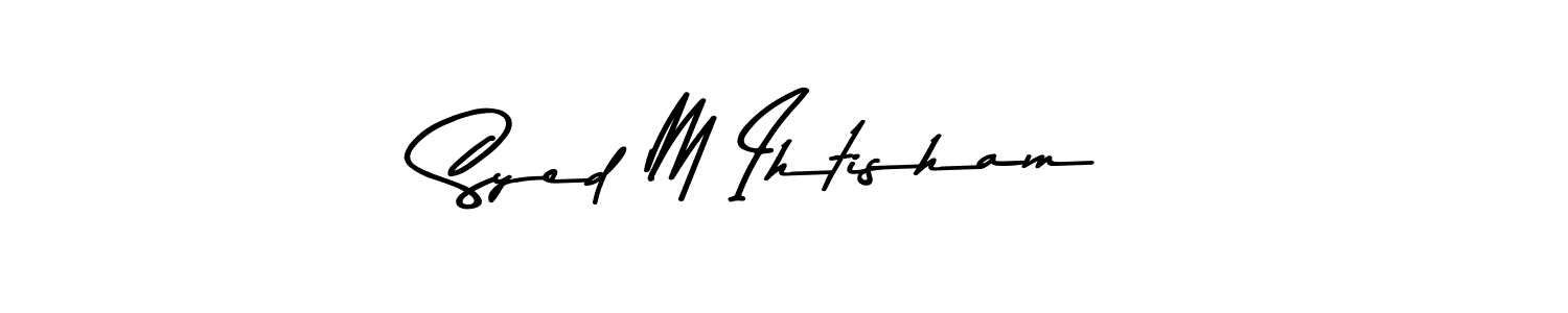 Best and Professional Signature Style for Syed M Ihtisham. Asem Kandis PERSONAL USE Best Signature Style Collection. Syed M Ihtisham signature style 9 images and pictures png