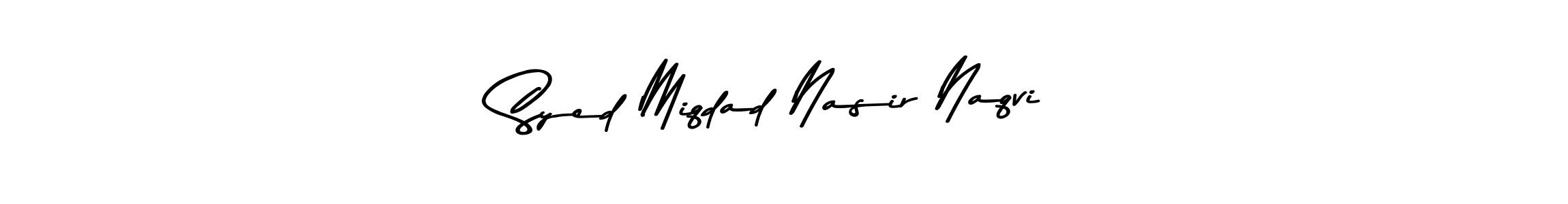 if you are searching for the best signature style for your name Syed Miqdad Nasir Naqvi. so please give up your signature search. here we have designed multiple signature styles  using Asem Kandis PERSONAL USE. Syed Miqdad Nasir Naqvi signature style 9 images and pictures png