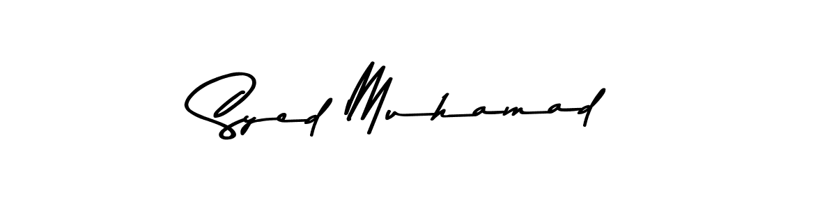 Create a beautiful signature design for name Syed Muhamad. With this signature (Asem Kandis PERSONAL USE) fonts, you can make a handwritten signature for free. Syed Muhamad signature style 9 images and pictures png