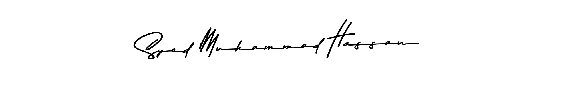 Make a beautiful signature design for name Syed Muhammad Hassan. With this signature (Asem Kandis PERSONAL USE) style, you can create a handwritten signature for free. Syed Muhammad Hassan signature style 9 images and pictures png