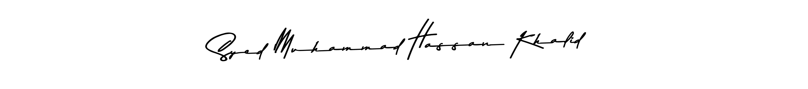 if you are searching for the best signature style for your name Syed Muhammad Hassan Khalid. so please give up your signature search. here we have designed multiple signature styles  using Asem Kandis PERSONAL USE. Syed Muhammad Hassan Khalid signature style 9 images and pictures png