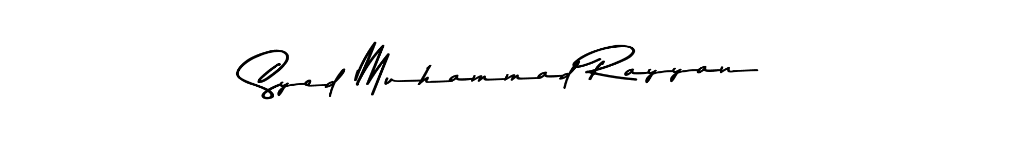 Make a beautiful signature design for name Syed Muhammad Rayyan. With this signature (Asem Kandis PERSONAL USE) style, you can create a handwritten signature for free. Syed Muhammad Rayyan signature style 9 images and pictures png