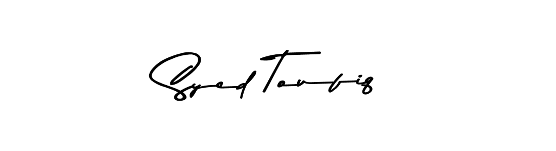 Syed Toufiq stylish signature style. Best Handwritten Sign (Asem Kandis PERSONAL USE) for my name. Handwritten Signature Collection Ideas for my name Syed Toufiq. Syed Toufiq signature style 9 images and pictures png