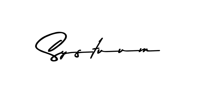 Design your own signature with our free online signature maker. With this signature software, you can create a handwritten (Asem Kandis PERSONAL USE) signature for name Systuum. Systuum signature style 9 images and pictures png