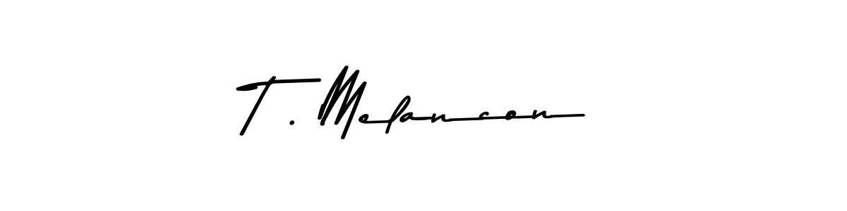 This is the best signature style for the T . Melancon name. Also you like these signature font (Asem Kandis PERSONAL USE). Mix name signature. T . Melancon signature style 9 images and pictures png