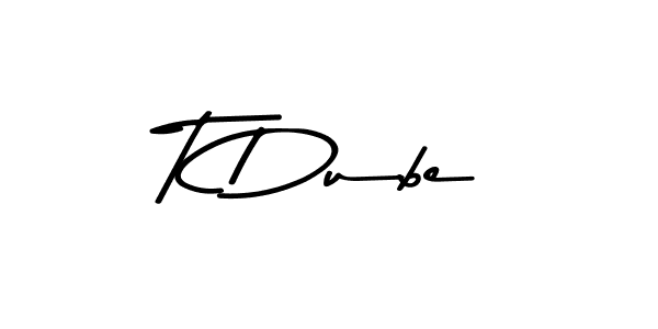 Once you've used our free online signature maker to create your best signature Asem Kandis PERSONAL USE style, it's time to enjoy all of the benefits that T Dube name signing documents. T Dube signature style 9 images and pictures png