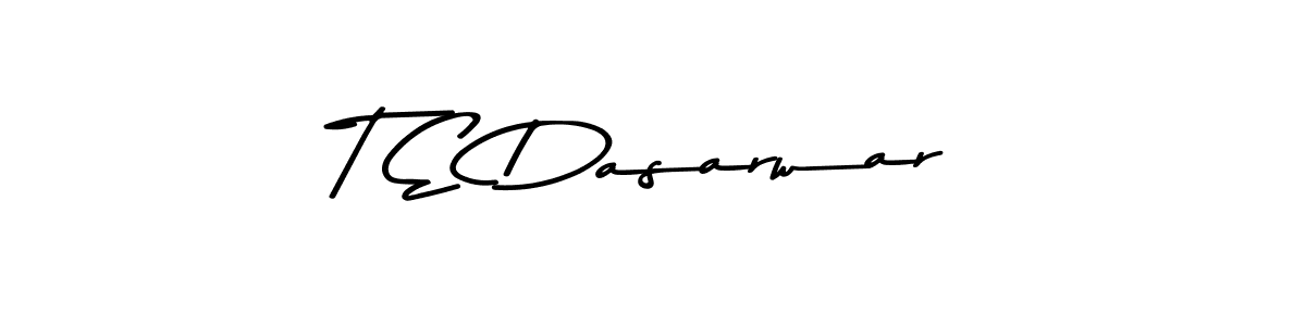 Also we have T E Dasarwar name is the best signature style. Create professional handwritten signature collection using Asem Kandis PERSONAL USE autograph style. T E Dasarwar signature style 9 images and pictures png