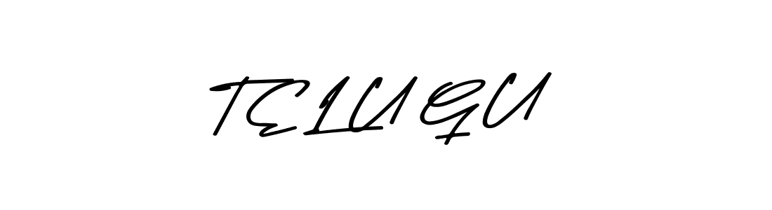 The best way (Asem Kandis PERSONAL USE) to make a short signature is to pick only two or three words in your name. The name T E L U G U include a total of six letters. For converting this name. T E L U G U signature style 9 images and pictures png