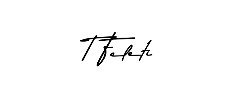 if you are searching for the best signature style for your name T Feleti. so please give up your signature search. here we have designed multiple signature styles  using Asem Kandis PERSONAL USE. T Feleti signature style 9 images and pictures png