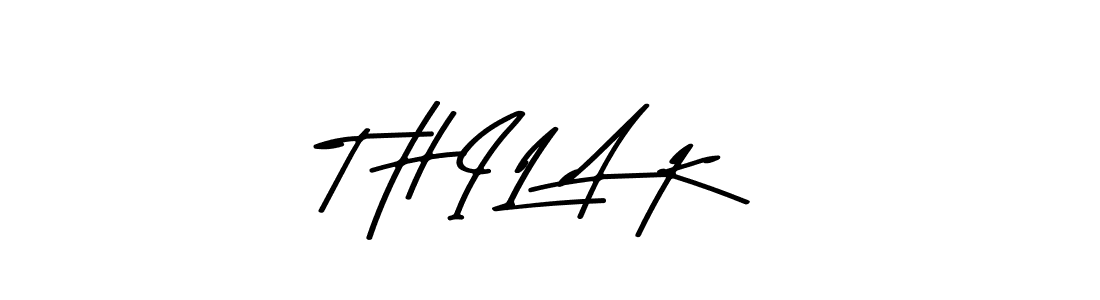 How to make T H I L A K name signature. Use Asem Kandis PERSONAL USE style for creating short signs online. This is the latest handwritten sign. T H I L A K signature style 9 images and pictures png