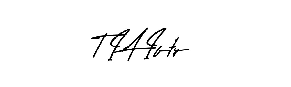 Make a short T I A Ifty signature style. Manage your documents anywhere anytime using Asem Kandis PERSONAL USE. Create and add eSignatures, submit forms, share and send files easily. T I A Ifty signature style 9 images and pictures png