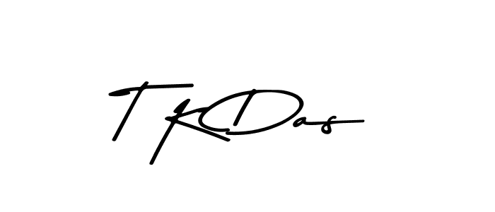 Also we have T K Das name is the best signature style. Create professional handwritten signature collection using Asem Kandis PERSONAL USE autograph style. T K Das signature style 9 images and pictures png