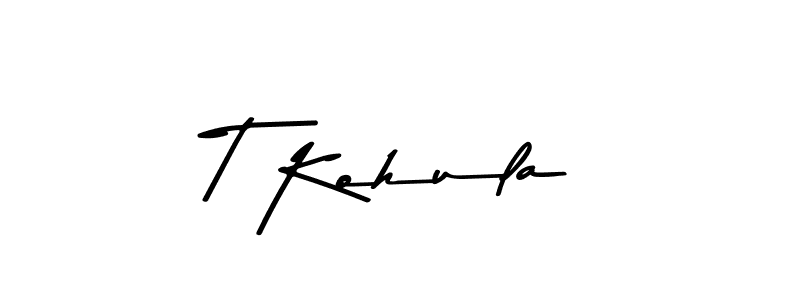 Design your own signature with our free online signature maker. With this signature software, you can create a handwritten (Asem Kandis PERSONAL USE) signature for name T Kohula. T Kohula signature style 9 images and pictures png