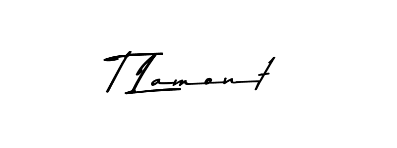 Use a signature maker to create a handwritten signature online. With this signature software, you can design (Asem Kandis PERSONAL USE) your own signature for name T Lamont. T Lamont signature style 9 images and pictures png