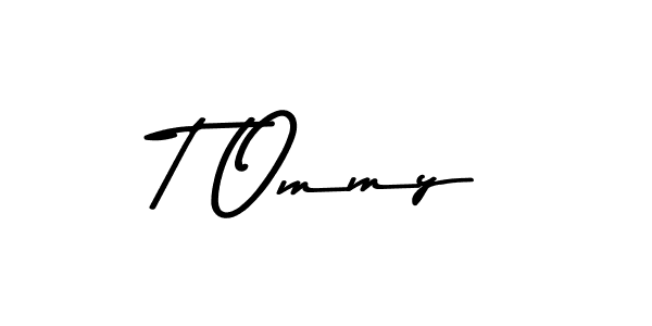 Make a beautiful signature design for name T Ommy. With this signature (Asem Kandis PERSONAL USE) style, you can create a handwritten signature for free. T Ommy signature style 9 images and pictures png