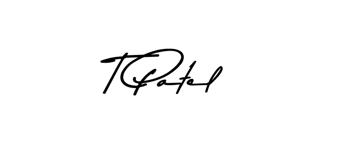 How to make T Patel name signature. Use Asem Kandis PERSONAL USE style for creating short signs online. This is the latest handwritten sign. T Patel signature style 9 images and pictures png