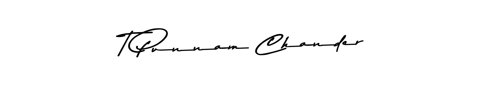 The best way (Asem Kandis PERSONAL USE) to make a short signature is to pick only two or three words in your name. The name T Punnam Chander include a total of six letters. For converting this name. T Punnam Chander signature style 9 images and pictures png