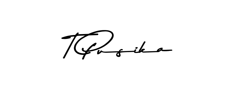 if you are searching for the best signature style for your name T Pusika. so please give up your signature search. here we have designed multiple signature styles  using Asem Kandis PERSONAL USE. T Pusika signature style 9 images and pictures png