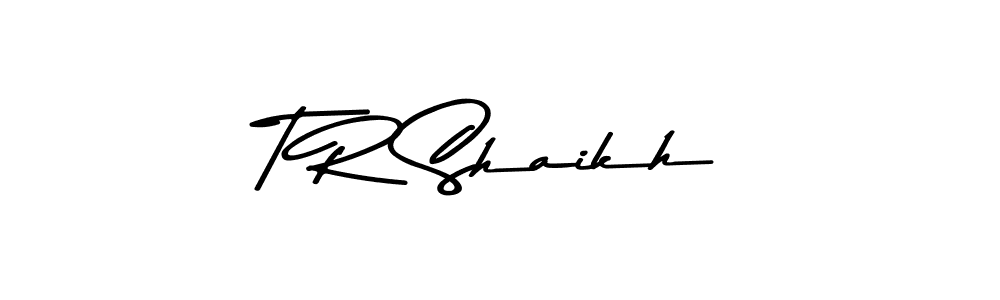 Create a beautiful signature design for name T R Shaikh. With this signature (Asem Kandis PERSONAL USE) fonts, you can make a handwritten signature for free. T R Shaikh signature style 9 images and pictures png