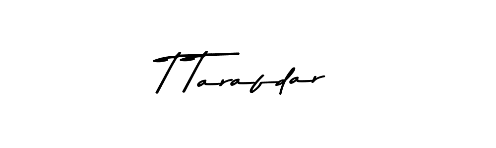 How to make T Tarafdar signature? Asem Kandis PERSONAL USE is a professional autograph style. Create handwritten signature for T Tarafdar name. T Tarafdar signature style 9 images and pictures png