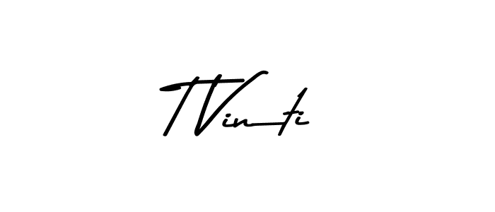 if you are searching for the best signature style for your name T Vinti. so please give up your signature search. here we have designed multiple signature styles  using Asem Kandis PERSONAL USE. T Vinti signature style 9 images and pictures png