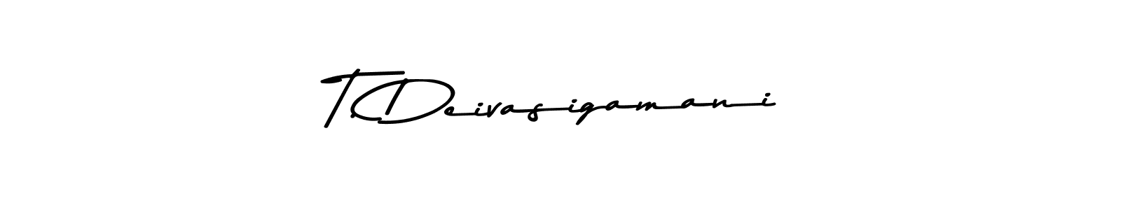 How to make T. Deivasigamani signature? Asem Kandis PERSONAL USE is a professional autograph style. Create handwritten signature for T. Deivasigamani name. T. Deivasigamani signature style 9 images and pictures png