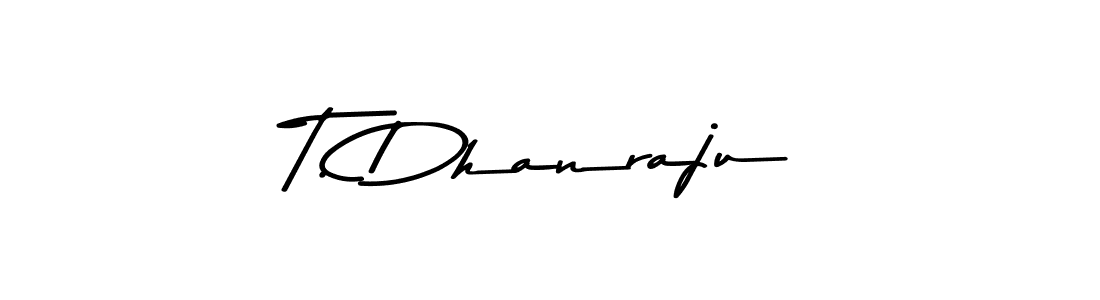 Create a beautiful signature design for name T. Dhanraju. With this signature (Asem Kandis PERSONAL USE) fonts, you can make a handwritten signature for free. T. Dhanraju signature style 9 images and pictures png