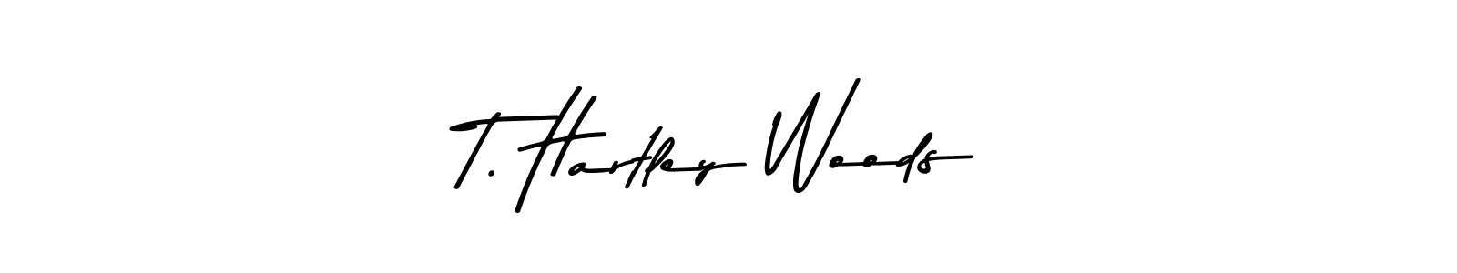 The best way (Asem Kandis PERSONAL USE) to make a short signature is to pick only two or three words in your name. The name T. Hartley Woods include a total of six letters. For converting this name. T. Hartley Woods signature style 9 images and pictures png